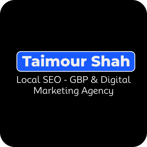 Taimour Shah Local SEO & Digital Marketing Agency Islamabad